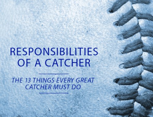 13 Responsibilities of a Catcher